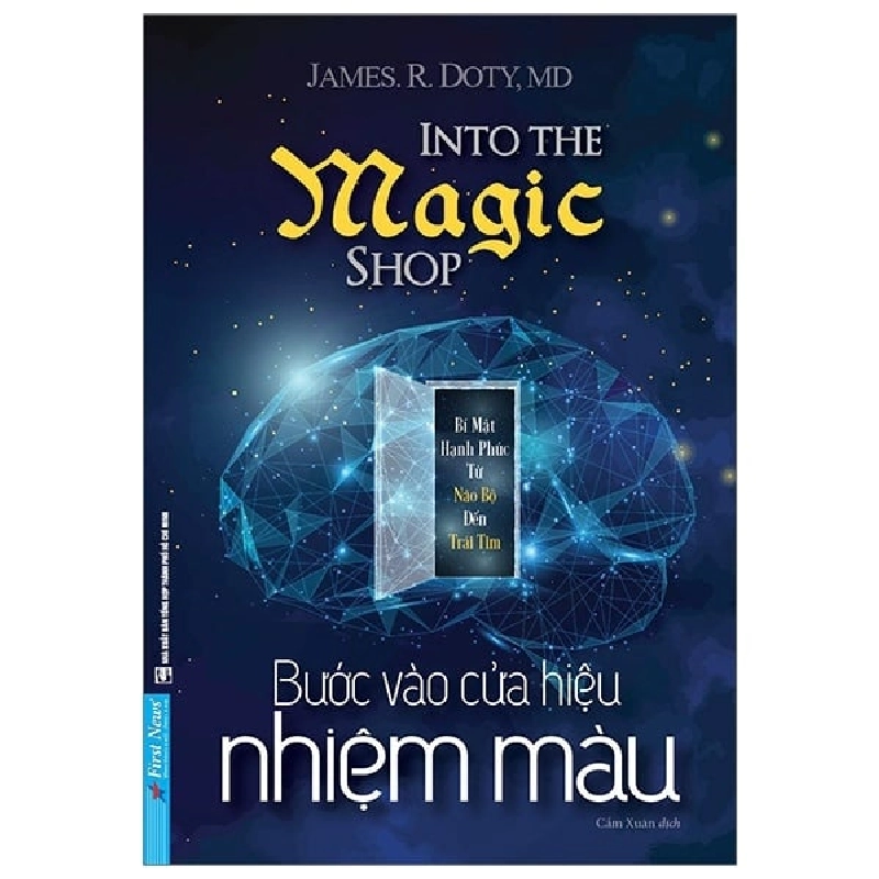 Bước Vào Cửa Hiệu Nhiệm Màu - James R. Doty, MD ASB.PO Oreka-Blogmeo120125 375845