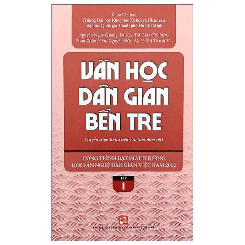 Văn học dân gian Bến Tre - Tập 1 - Nhiều tác giả - 2022 Rebooks.vn 956020