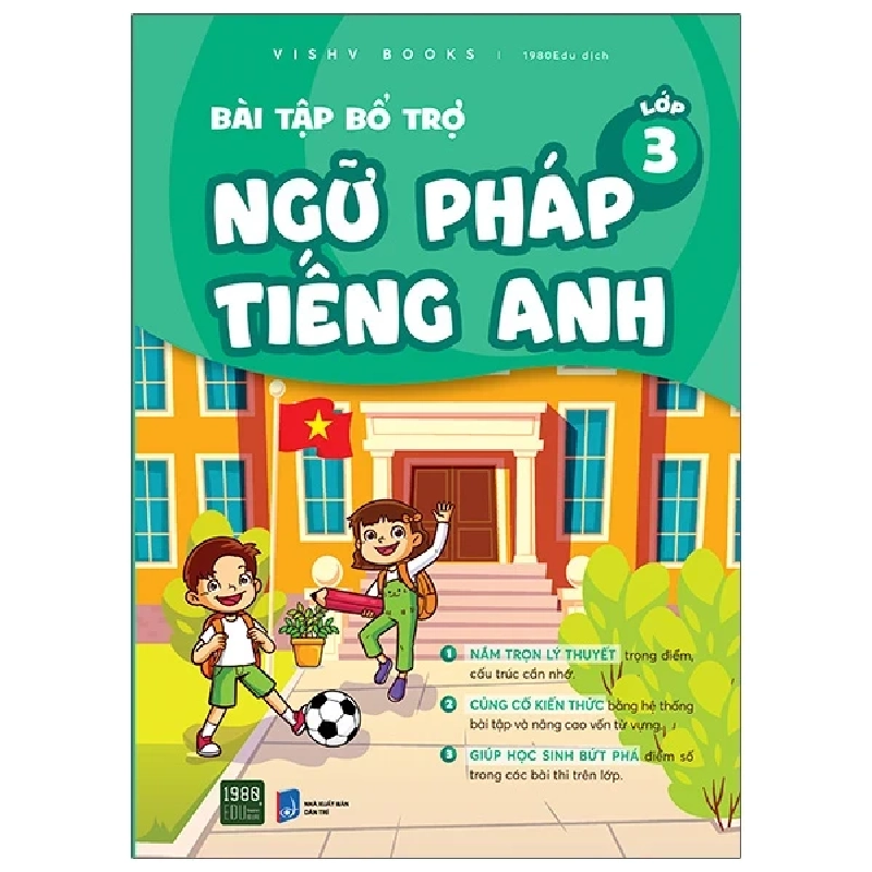 Bài Tập Bổ Trợ Ngữ Pháp Tiếng Anh - Lớp 3 - VISHV Books 281468