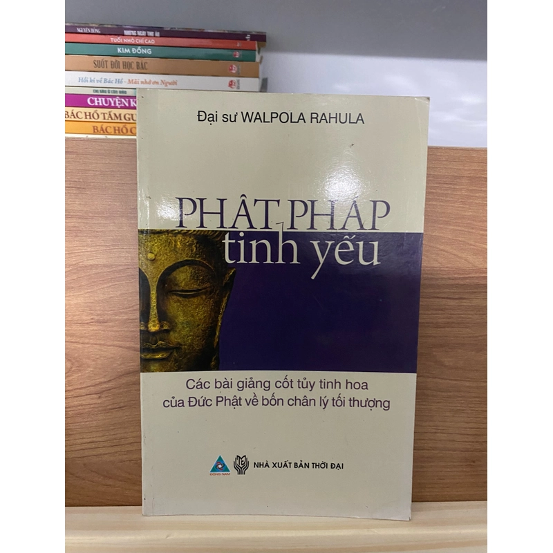 Sách Phật pháp tinh yêu của đại sư Walpola Rahula (Lê Tuyên dịch ,Lê Gia hiệu đính) 500145