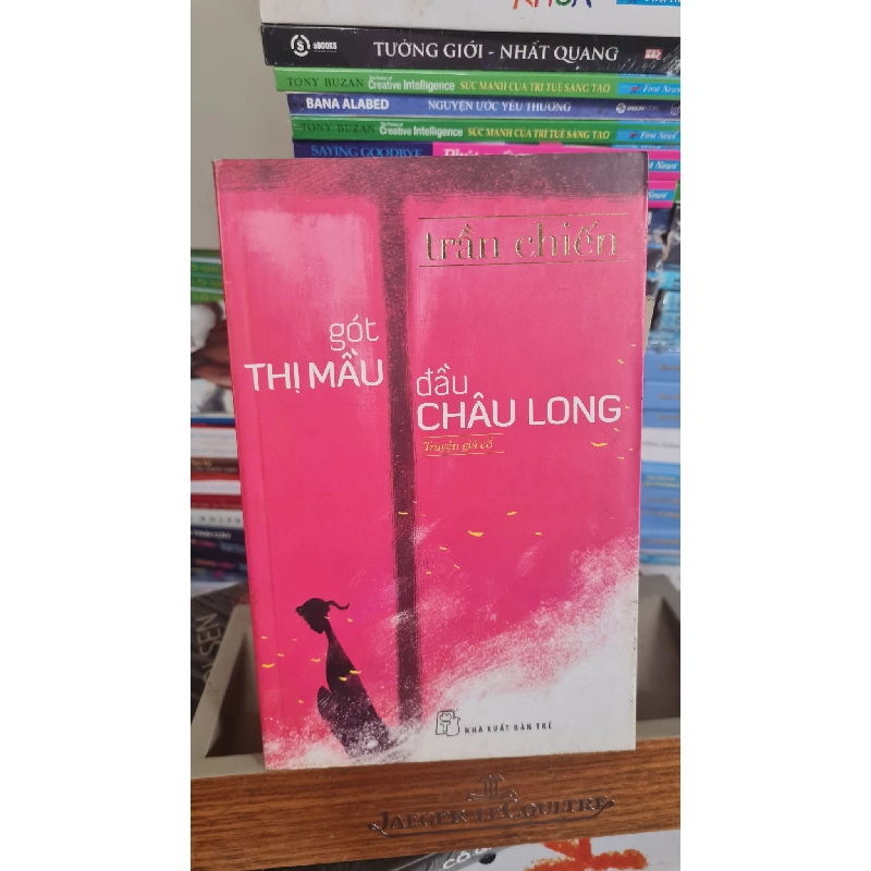 Gót thị mầu đầu châu long - Trần Chiến 407780