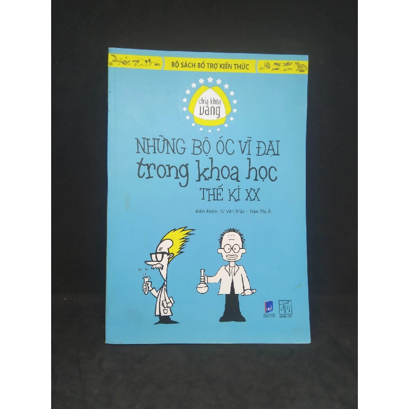 Những bộ óc vĩ đại trong khoa học thế kỷ XX 90% HCM0612 910602