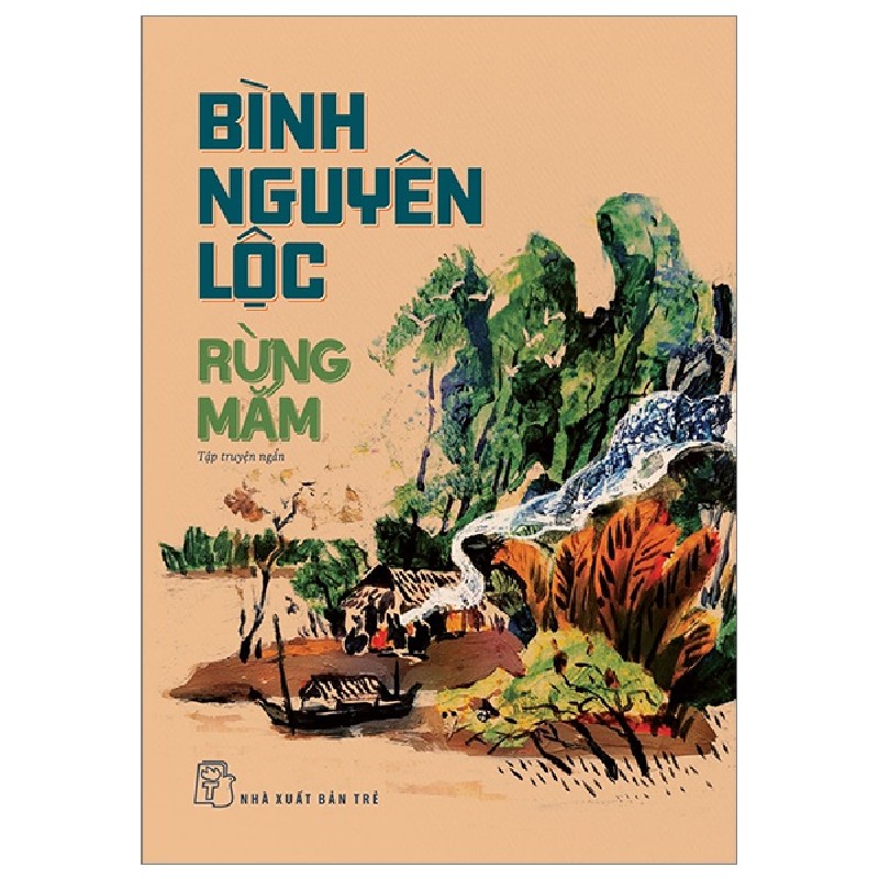 Rừng Mắm - Bình Nguyên Lộc 105497