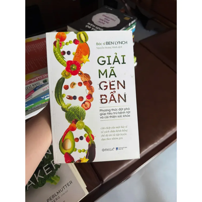 GIẢI MÃ GEN BẠN – Ben Lynch | Sách sức khỏe & dinh dưỡng cá nhân hóa - K4 1023586