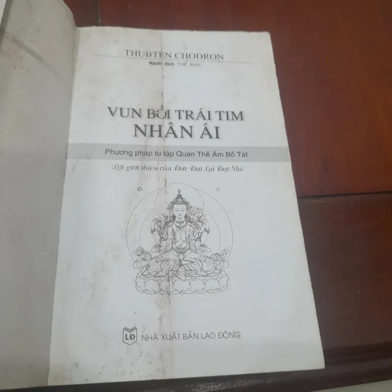 Thubten Chodron - VUN BỒI TRÁI TIM NHÂN ÁI 789582