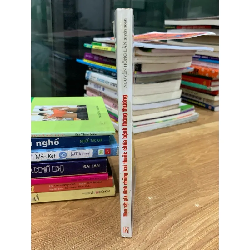 Mẹo vặt gia đình những bài thuốc chữa bệnh thông thường- Nguyễn Hồng Lân 600601