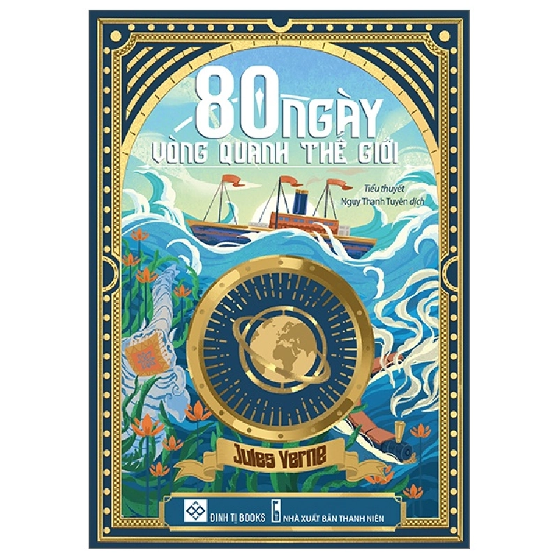 80 Ngày Vòng Quanh Thế Giới (Đinh Tị) - Jules Verne 284108