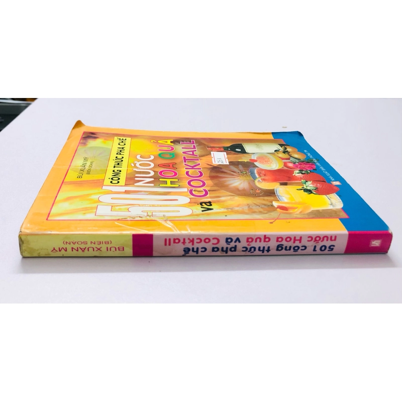 501 CÔNG THỨC PHA CHẾ NƯỚC HOA QUẢ VÀ COCKTALL - 359 trang , nxb: 2007 354915
