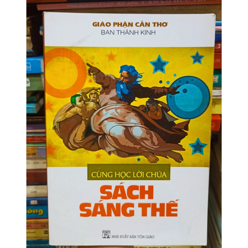 Cùng học Lời Chúa sáng thế 🌻 552685