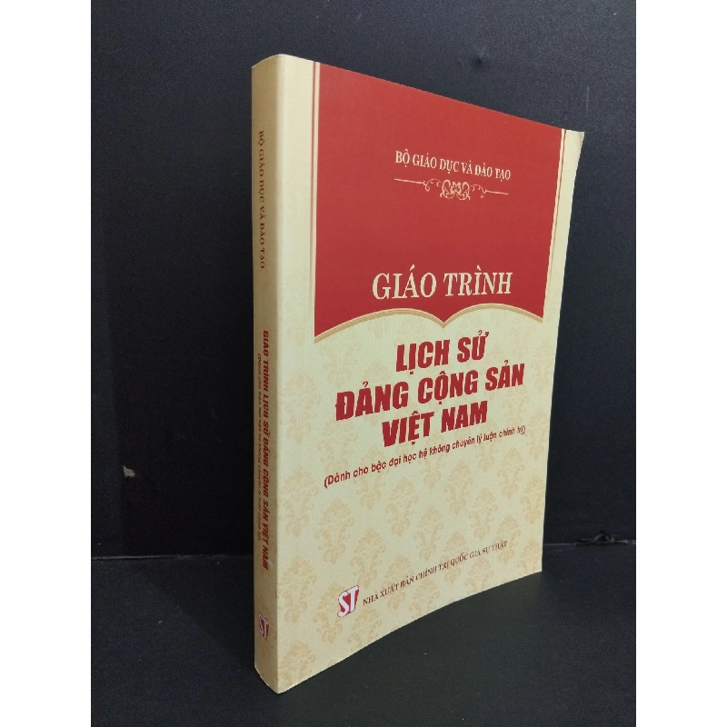 Giáo trình lịch sử Đảng cộng sản Việt Nam (dành cho bậc đại học hệ không chuyên lý luận chính trị) mới 90% bẩn nhẹ 2022 HCM1511 918223