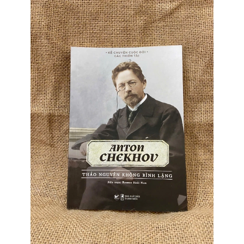 Anton Chekhov: thảo nguyên không bình lặng 1008655