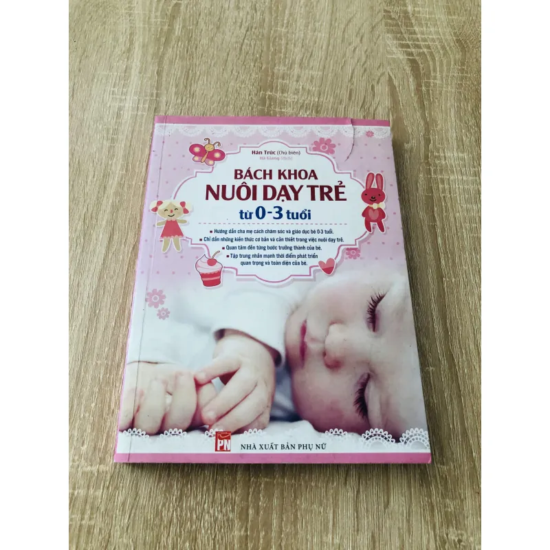 BÁCH KHOA NUÔI DẠY TRẺ TỪ 0 - 3 TUỔI 1000628