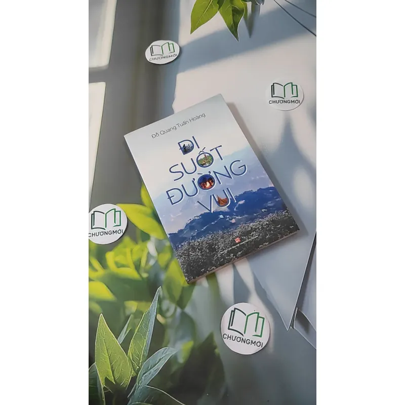 Đi suốt đường vui - Đỗ Quang Tuấn Hoàng 1018844