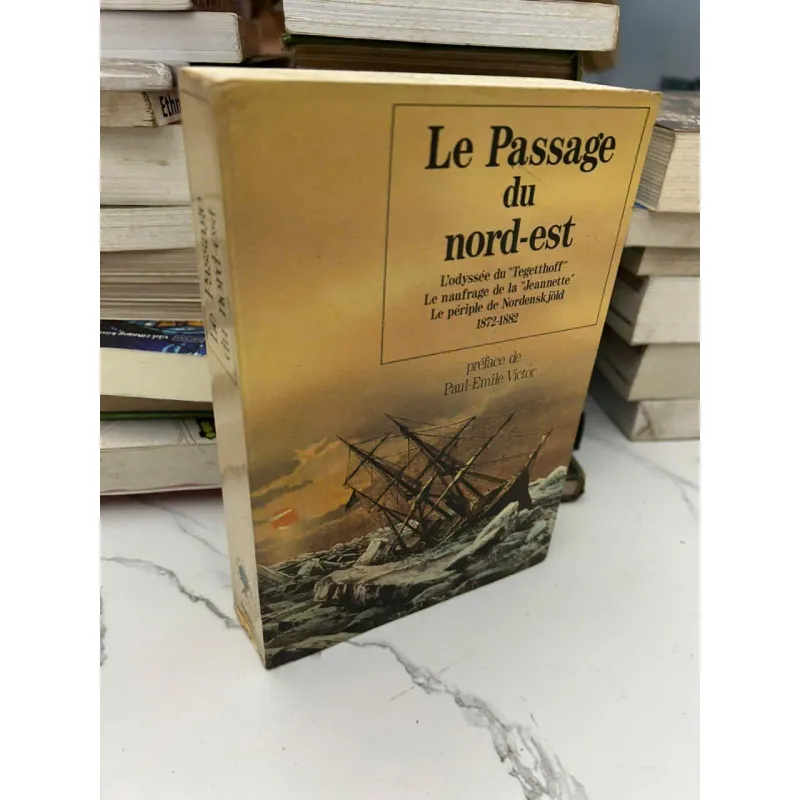 Le Passage du nord-est – Paul-Émile Victor (lời tựa) 610713