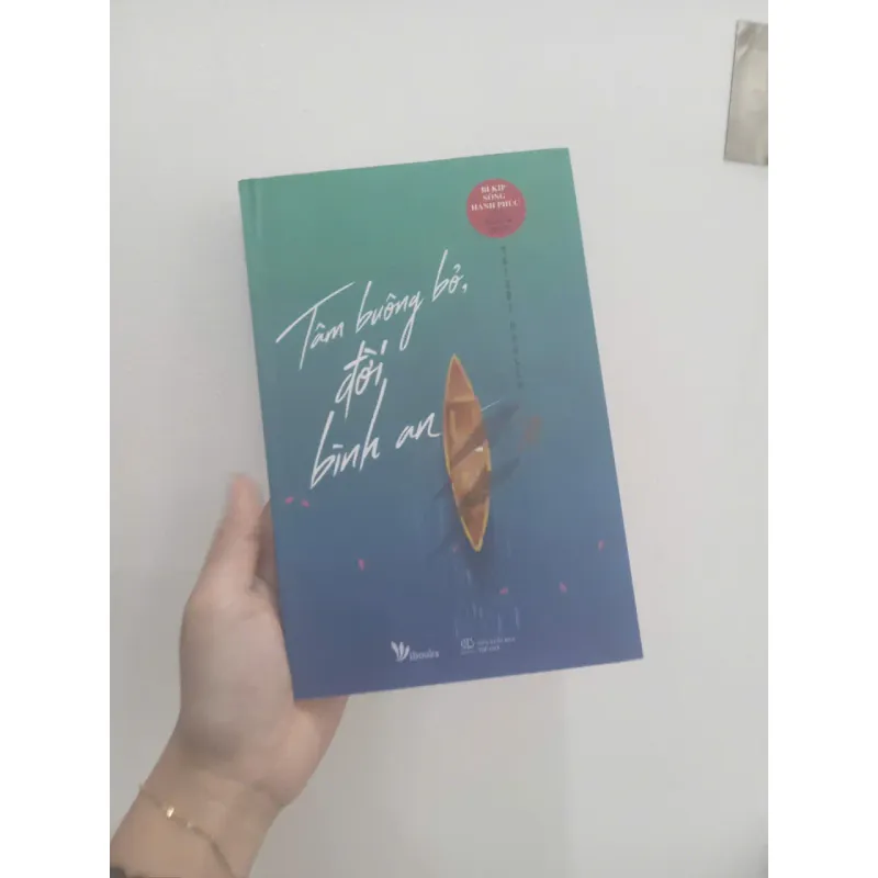 Tâm buông bỏ, đời bình an 975318