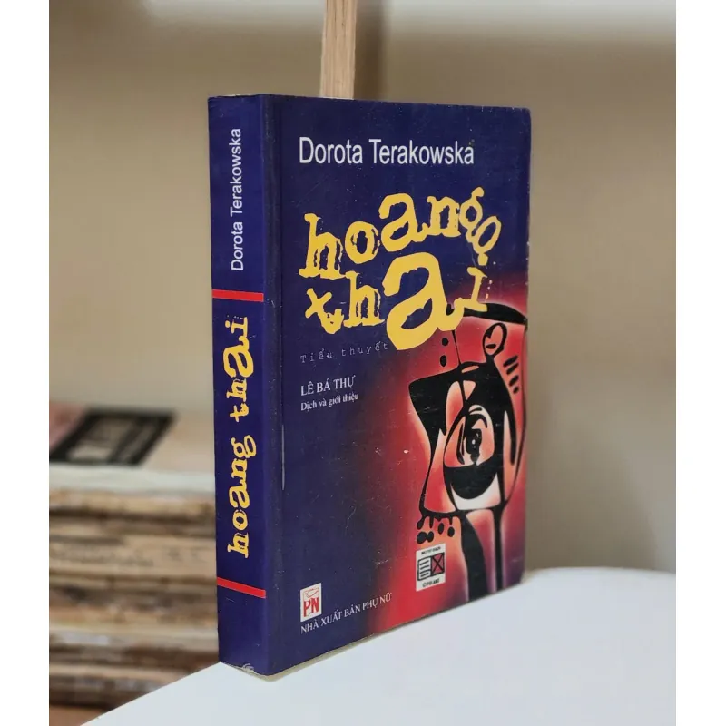 Tiểu thuyết HOANG THAI (Dorota Terakowska) 792216