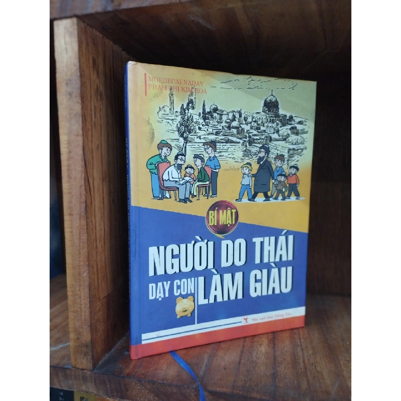 Bí Mật Người Do Thái Dạy Con Làm Giàu - Mordecal Nadav, Phạm Thị Kim Hoa 121067