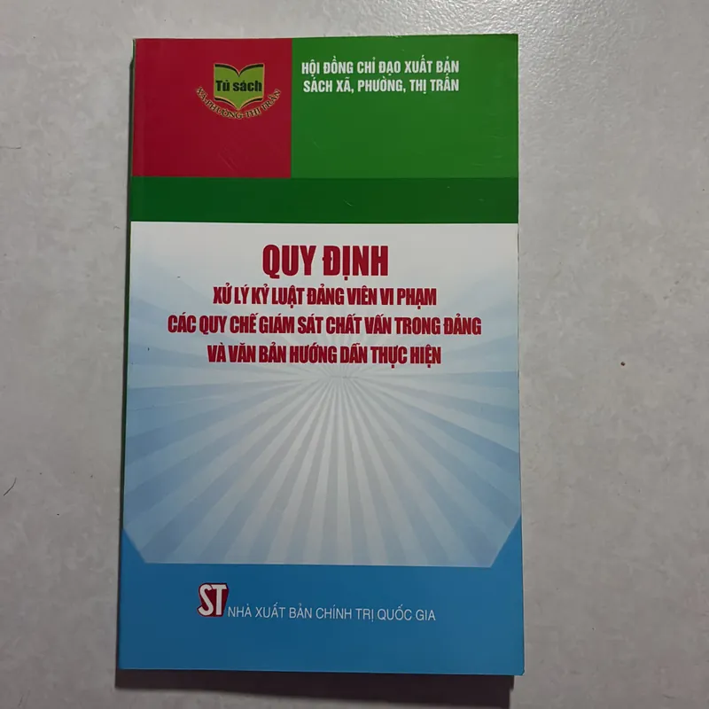 Quy định xử lý luật đảng viên vi phạm các quy chế giám sát chất vấn…  727026