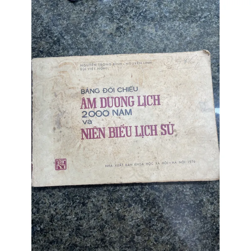 Bảng đối chiếu Âm dương lịch 2000 năm và niên biểu lịch sử Nguyễn Trọng Bình 760424