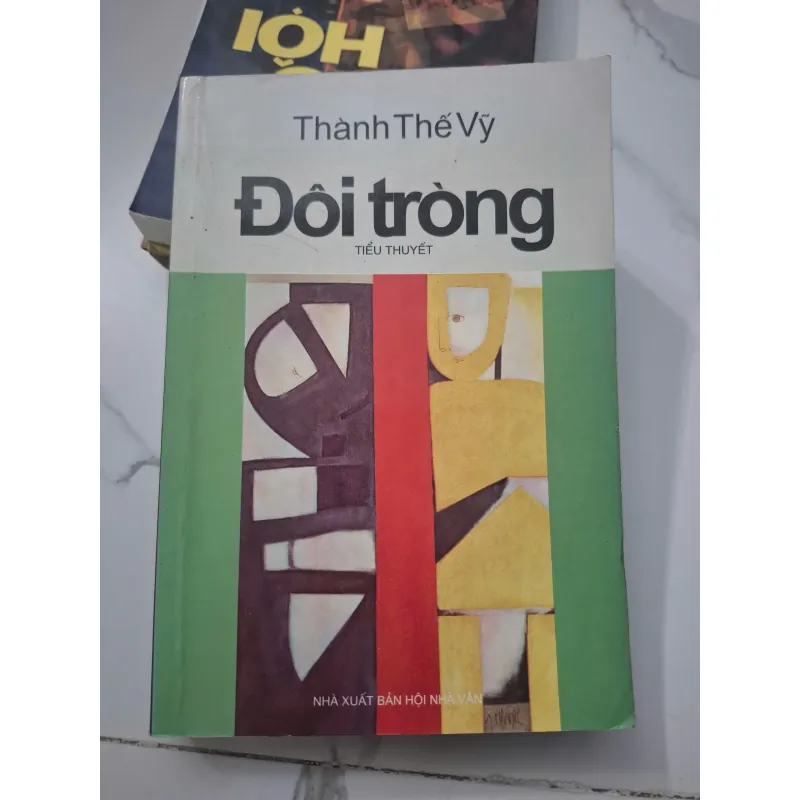 Đòi Tròng - Thành Thế Vỹ - Tiểu thuyết 695117