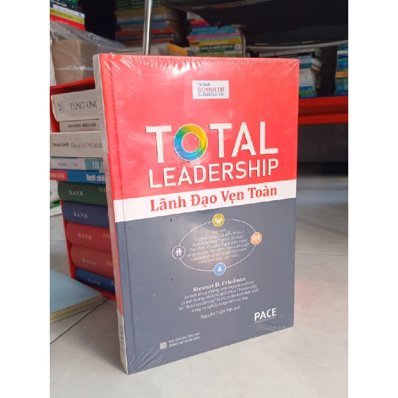 Lãnh đạo vẹn toàn - Stewart D. Friedman 495620