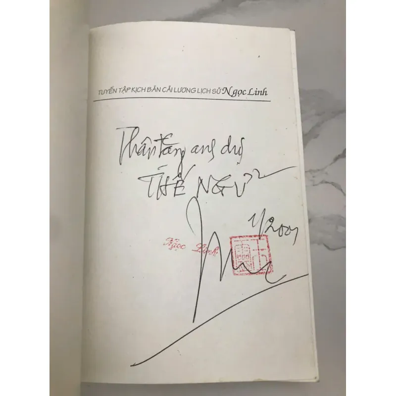 Tuyển tập kịch bản cải lương lịch sử - Ngọc Linh - Kịch bản - có chữ ký tác giả 659080