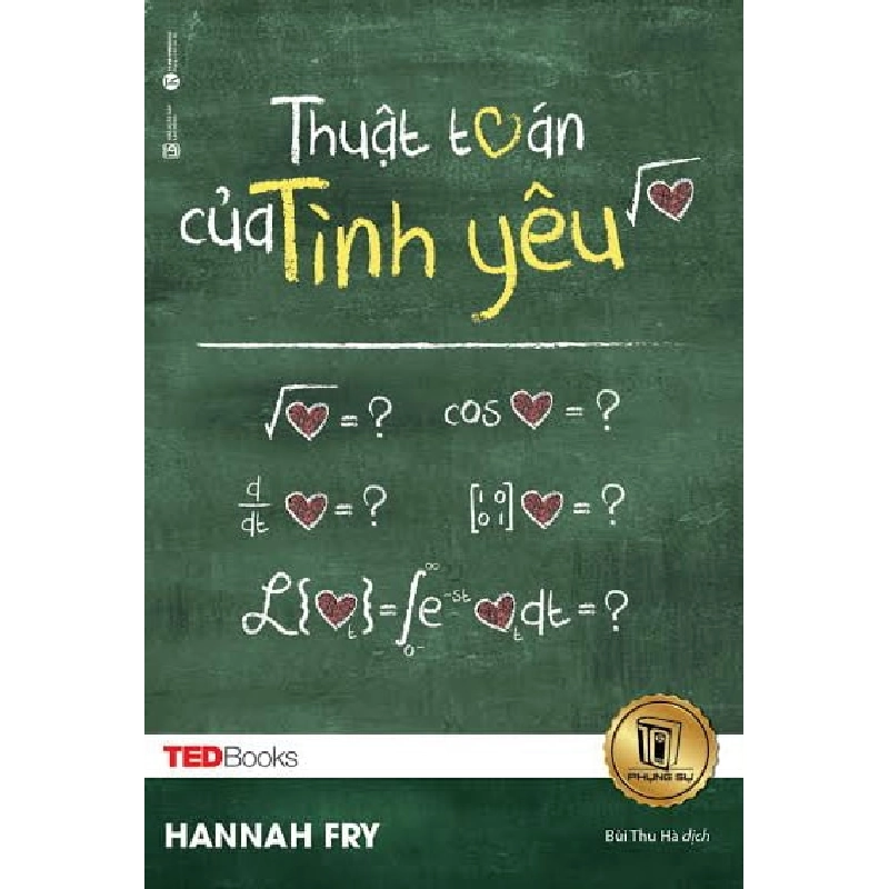 Thuật toán của tình yêu - Hannah Fry 2017 New 100% HCM.PO 28574