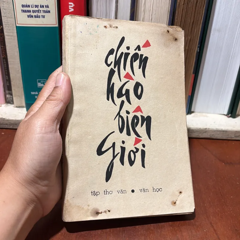 II Tập Thơ Văn: Chiến Hào Biên Giới - Nhiều Tác Giả - 1980 751401