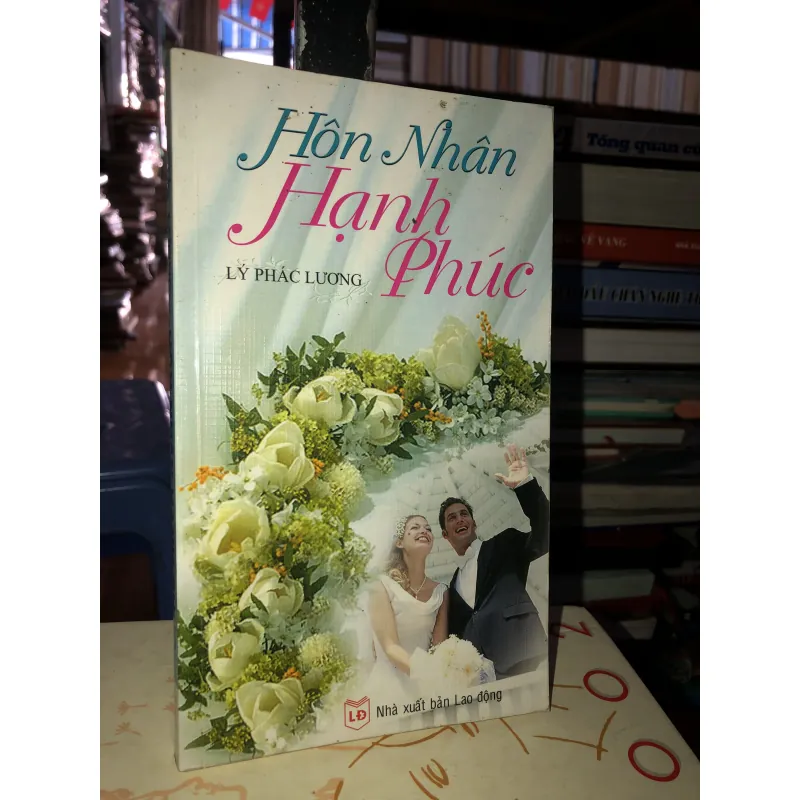 Hôn nhân hạnh phúc - Lý Phác Lương  762719