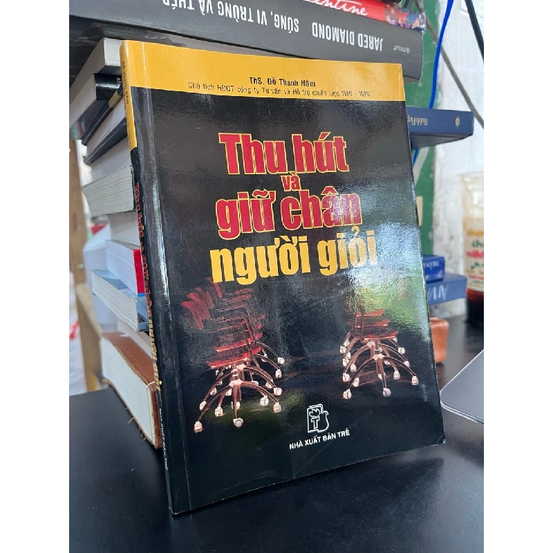 Thu hút và giữ chân người giỏi - Đỗ Thanh Năm 733815