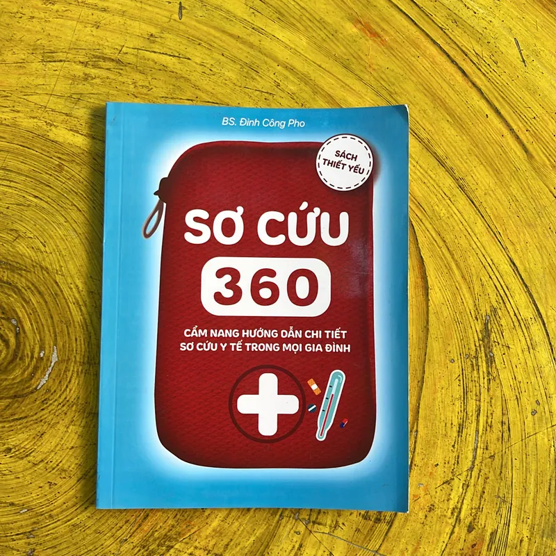 SƠ CỨU 360- BÁC SĨ ĐINH CÔNG PHO 673719