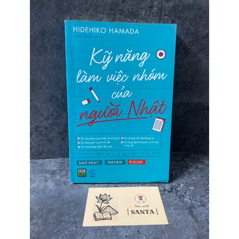 Kỹ năng làm việc nhóm của người Nhật- Hudehiko Hamada- sách mới 90% Sách kỹ năng STB0302 909566