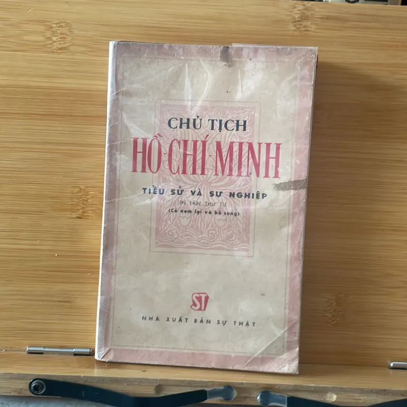 Chủ Tịch Hồ CHí Minh tiểu sử và sự Ngiệp in lần thứ tư  693207