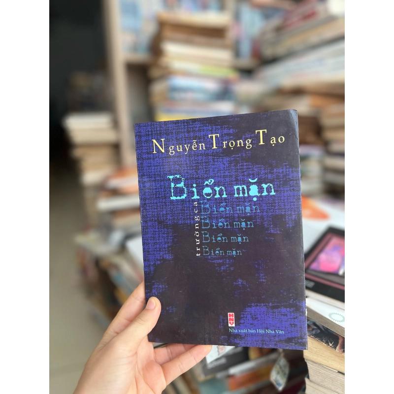 Trường ca Biển mặn - Nguyễn Trọng Tạo 472373