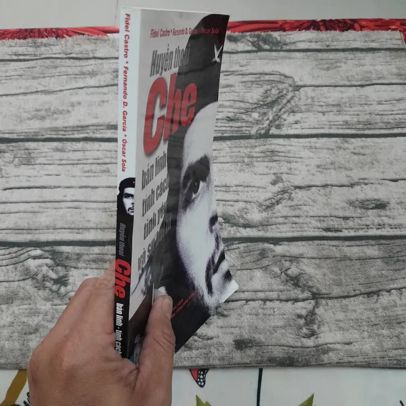 Huyền thoại CHE. Bản lĩnh tính cách tình yêu và sự bất tử. Fidel Castro... 603621