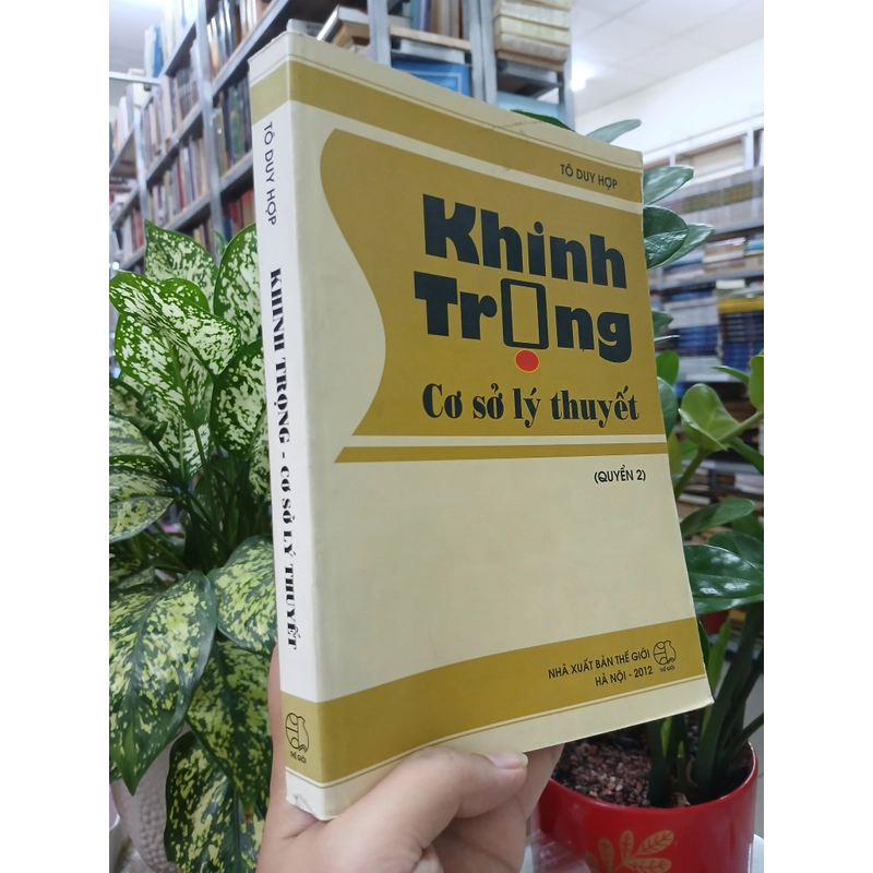 KHINH TRỌNG - CƠ SỞ LÝ THUYẾT (QUYỂN 2) 551495