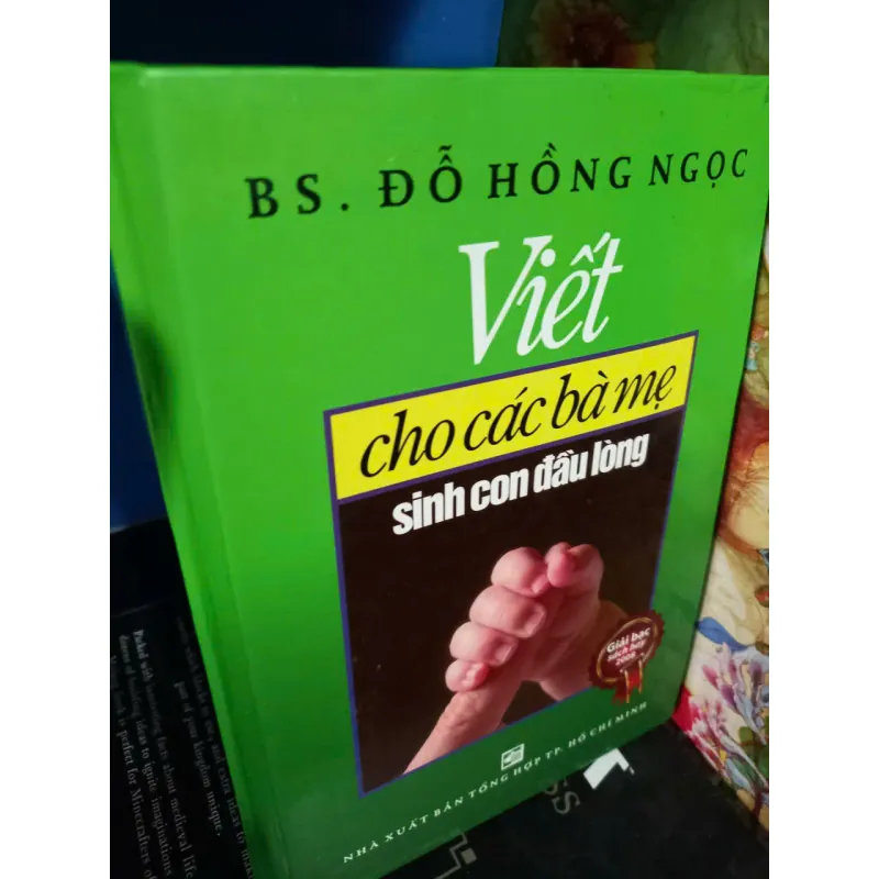 viết cho các bà mẹ sinh con đầu lòng 604359