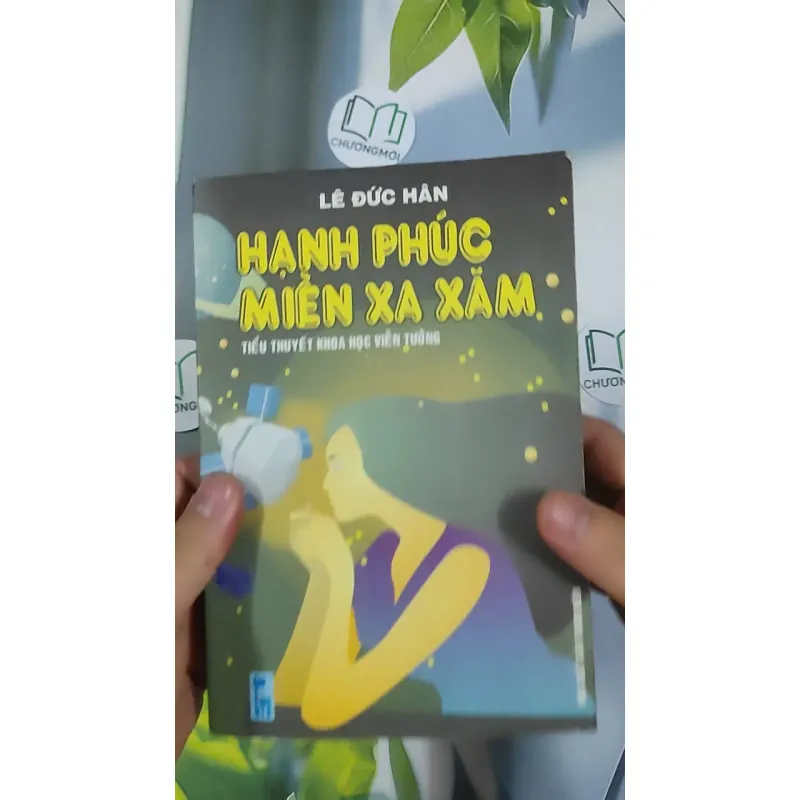 Hạnh Phúc Miền Xa Xăm - Lê Đức Hân 798477