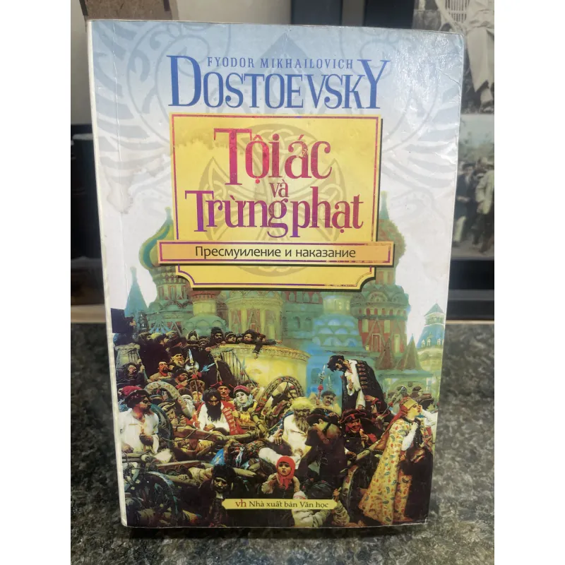 Tội ác và hình phạt Fyodor Dostoevsky xb2012 757551