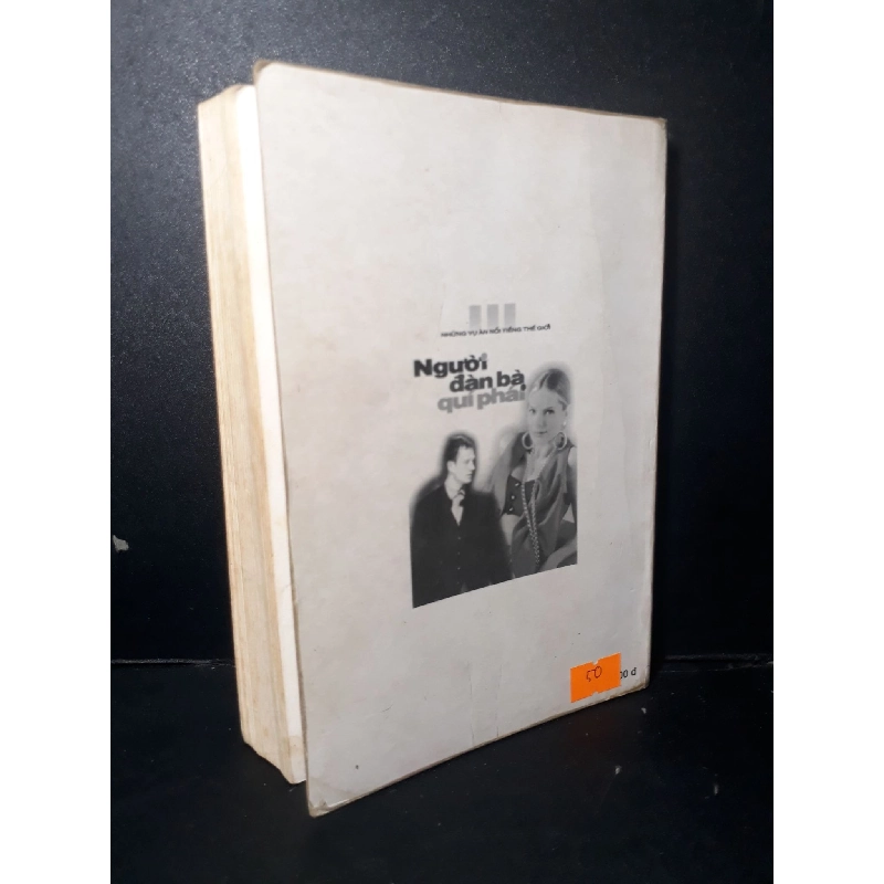 Người đàn bà quí phái mới 80% bẩn bìa, ố, tróc gáy 1999 HCM1001 Vĩnh Hồ VĂN HỌC 918463