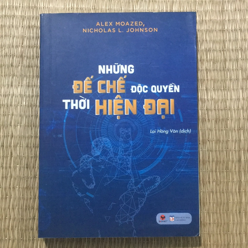 NHỮNG ĐẾ CHẾ ĐỘC QUYỀN THỜI HIỆN ĐẠI 301971