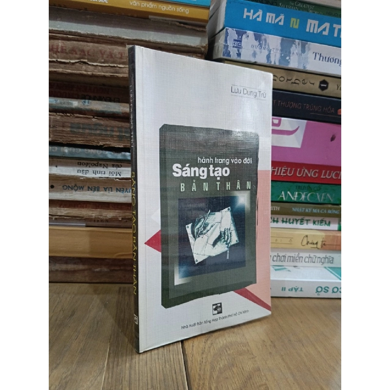 Sáng tạo bản thân - Lưu Dung Trứ (Văn Miên biên dịch) 934959