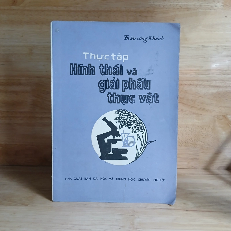 Thực Tập Hình Thái Và Giải Phẫu Thực Vật (Xb 1981) - Trần Công Khánh 446524