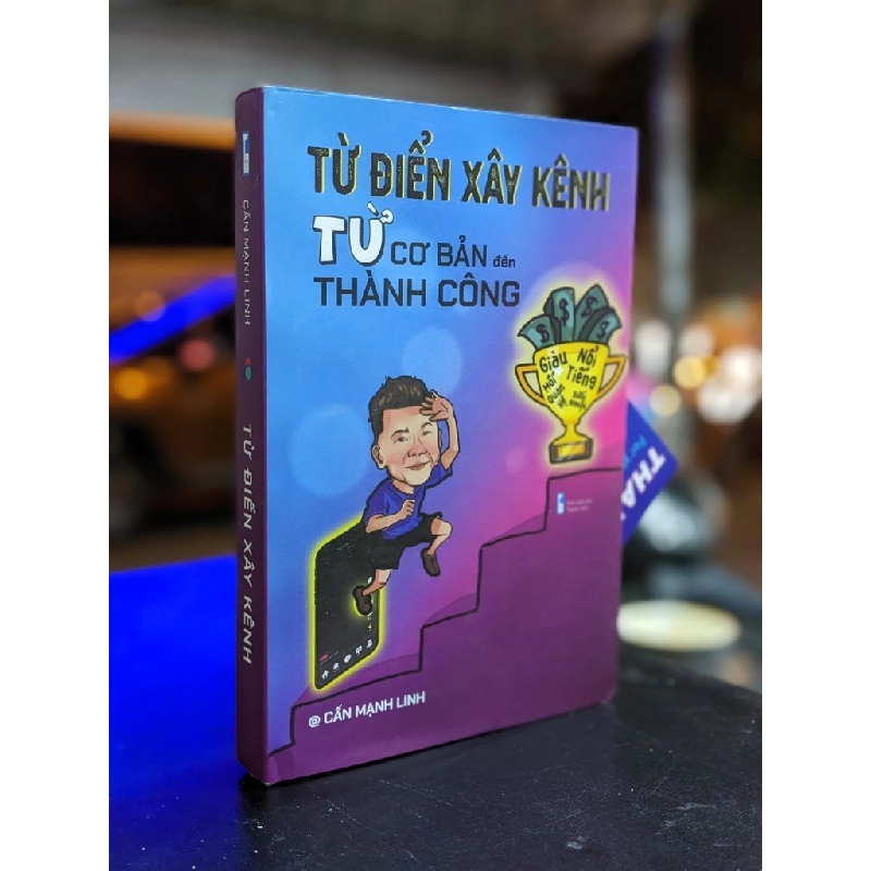 Từ điển xây kênh từ cơ bản đến thành công - Cấn Mạnh Linh 364128