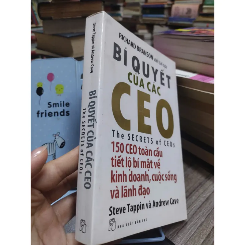 Sách: Bí quyết của các CEO - Tác giả: 	Steve Tappin và Andrew Cave 603928