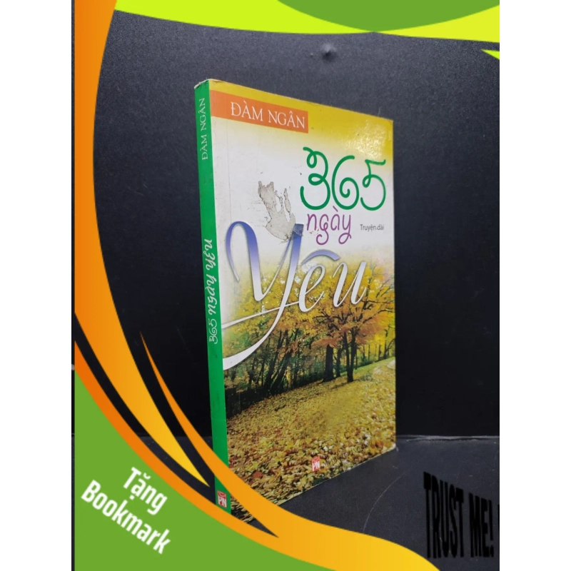 (TẶNG BOOKMARK) 365 Ngày Yêu mới 80% ố nhẹ 2012 RBK2606 Đàm Ngân VĂN HỌC 938333