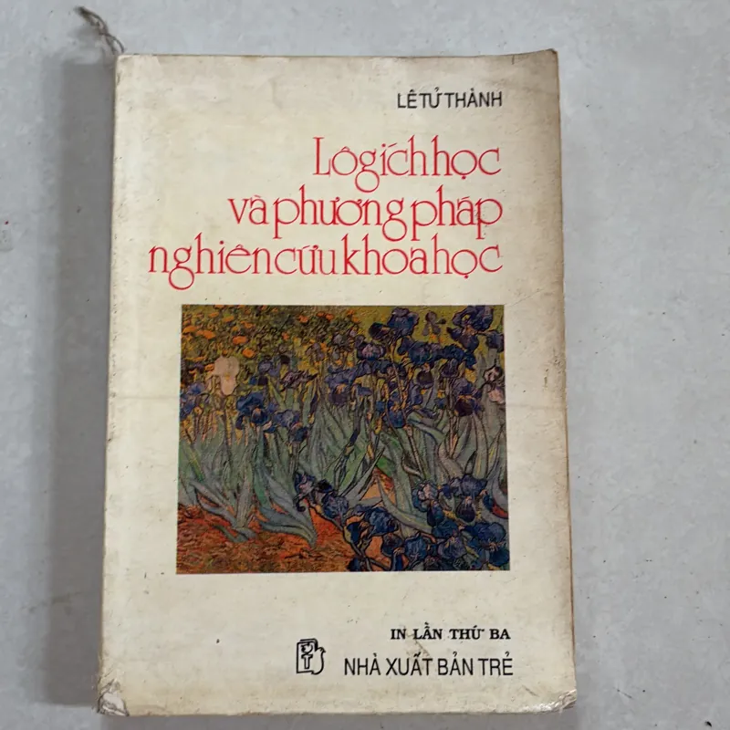 Lôgic học và phương pháp nghiên cứu khoa học - Lê Tử Thành - 1993s 801058