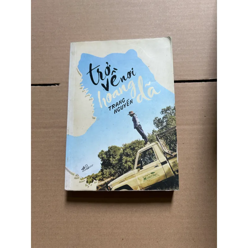 Trở về nơi hoang dã - Trang Nguyễn 990239