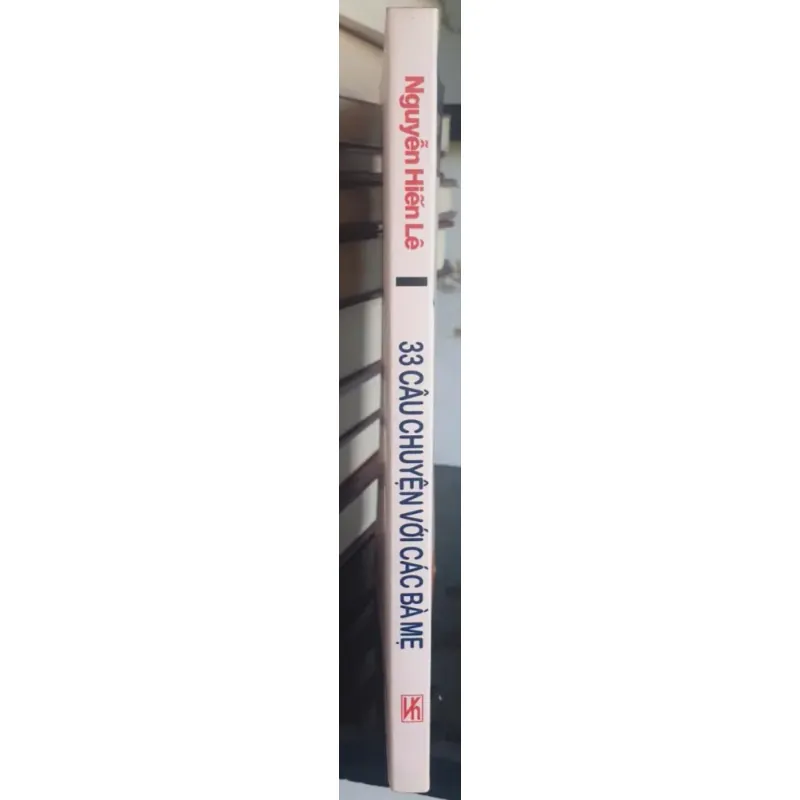 33 Câu Chuyện Vơi Các Bà Mẹ - Nguyễn Hiến Lê 736834