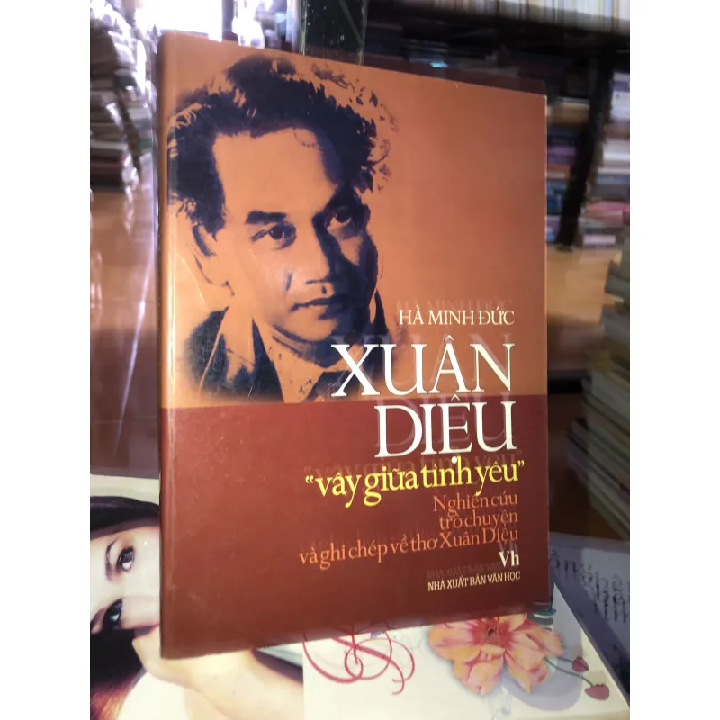 Xuân Diệu “vây giữa tình yêu” - Hà Minh Đức  1028081